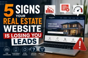 5 signs your real estate website is losing you leads