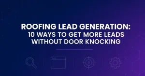 roofing lead generation